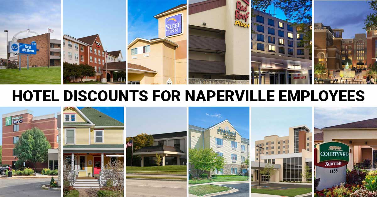 Hotel discounts for Naperville employees